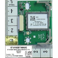 07-8192BT-MA0G WALN MODULE TCL 65P6US 07-8192BT-MA0G WALN MODULE TCL 65P6US
